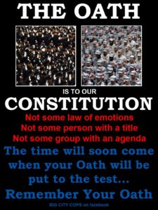 Your Oath Is To The Constitution