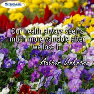 Our Health Is More Valuable After We Lose It