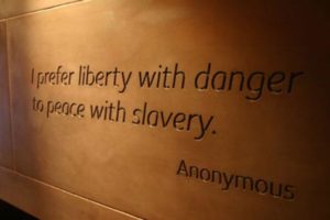 I prefer liberty with danger to peace with slavery.