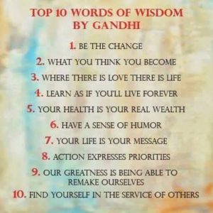 Top Ten Words Of Wisdom From Gandhi