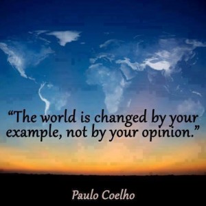 The World Is Changing by Your Example