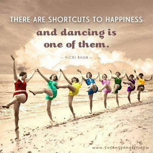 Dancing Is A Shortcut To Happiness!