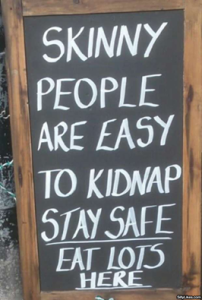 Skinny People Are Easy to Kidnap