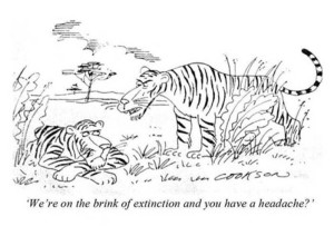On The Brink Of Extinction And You Have A Headache?
