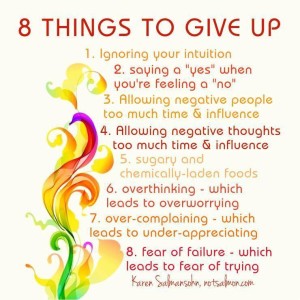 Eight Things To Give Up