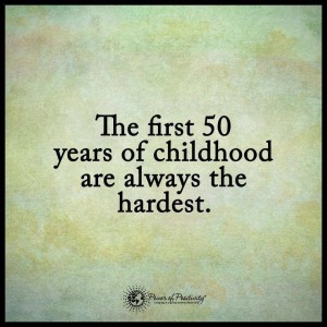 The First 50 Years of Childhood