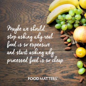 Stop Asking Why Real Food Is Not Cheap