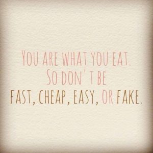 Do Not Be Fast Cheap Easy Or Fake