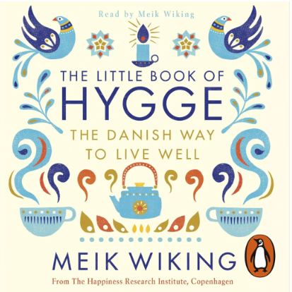 The Little Book Of Hygge